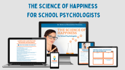 The Science of Happiness for School Psychologists