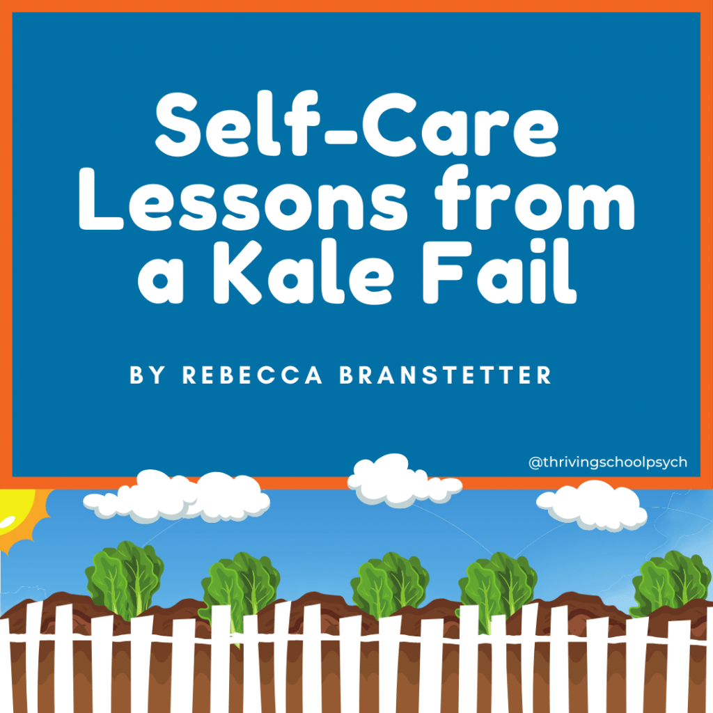 Self-Care Lessons from a Kale Fail