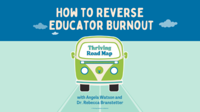 Reverse Educator Burnout